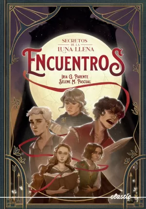 SECRETOS DE LA LUNA LLENA 2 ENCUENTROS