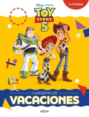 TOY STORY 5 CUADERNO DE VACACIONES 4AÑOS - 5AÑOS