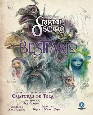 CRISTAL OSCURO (BESTIARIO)