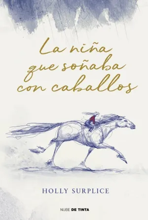 NIÑA QUE SOÑABA CON CABALLOS, LA