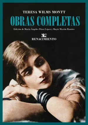 TERESA WILMS MONTT OBRAS COMPLETAS