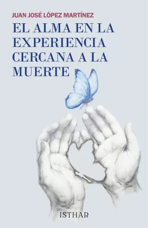 ALMA EN LA EXPERIENCIA CERCANA A LA MUERTE