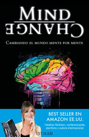 MIND CHANGE. CAMBIANDO EL MUNDO MENTE POR MENTE
