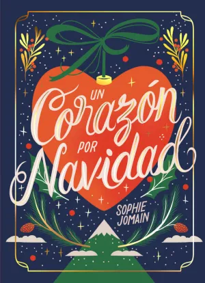 UN CORAZÓN POR NAVIDAD (ROMANCE DE ADVIENTO 1)