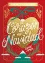 UN CORAZON POR NAVIDAD (CARTONE)