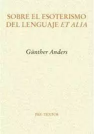 SOBRE EL ESOTERISMO DEL LENGUAJE ET ALIA