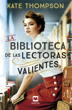 BIBLIOTECA DE LAS LECTORAS VALIENTES, LA