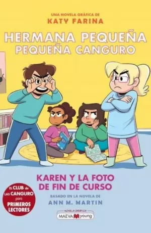 HERMANA PEQUEÑA, PEQUEÑA CANGURO 5 KAREN Y LA FOTO DE FIN DE CURSO