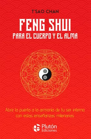 FENG SHUI PARA EL CUERPO Y EL ALMA