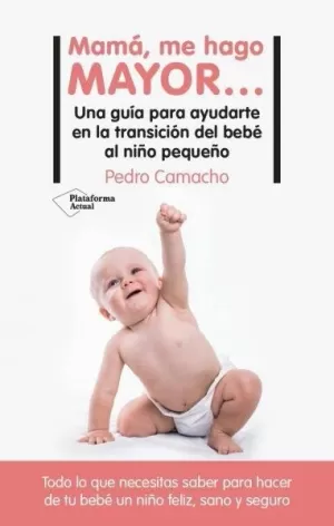 MAMÁ, ME HAGO MAYOR