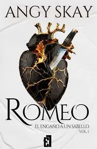 ROMEO (EL ENGAÑO DE UN SABELLO 1)