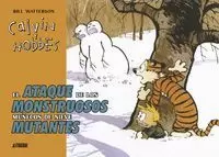 CALVIN Y HOBBES EL ATAQUE DE LOS MONSTRUOSOS MUÑECOS DE NIEVE