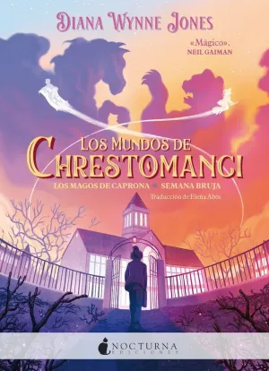 MUNDOS DE CHRESTOMANCI 2 LOS MAGOS DE CAPRONA Y SEMANA BRUJA