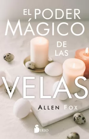 PODER MÁGICO DE LAS VELAS, EL
