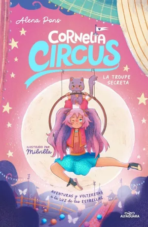 CORNELIA CIRCUS 3 LA TROUPE SECRETA