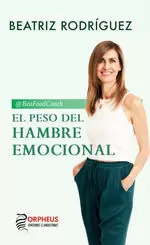 PESO DEL HAMBRE EMOCIONAL, EL