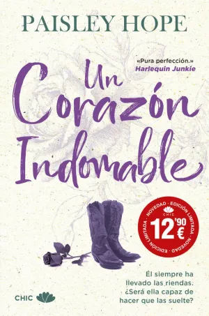 UN CORAZÓN INDOMABLE
