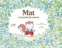 MAT Y EL PASTEL DE NUECES