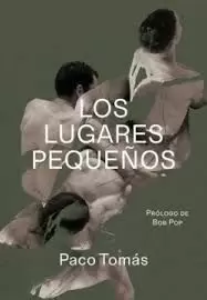 LUGARES PEQUEÑOS, LOS