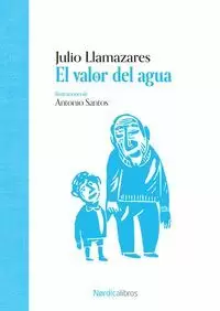 VALOR DEL AGUA, EL (ILUSTRADO)