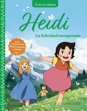 HEIDI 3 LA FELICIDAD RECUPERADA