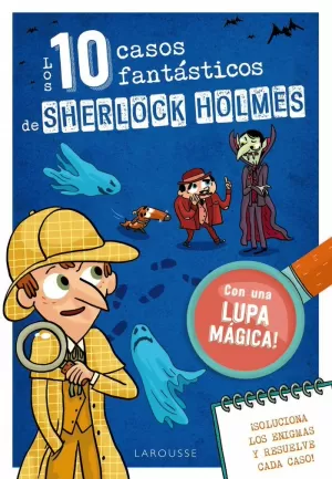 10 CASOS FANTÁSTICOS DE SHERLOCK HOLMES, LOS