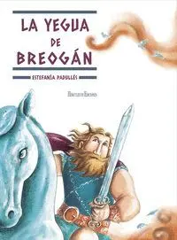YEGUA DE BREOGÁN, LA