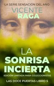 SONRISA INCIERTA, LA (DOCE PUERTAS 5)