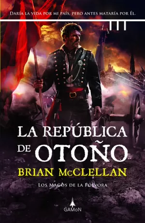 REPÚBLICA DE OTOÑO, LA (LOS MAGOS DE LA POLVORA 3)