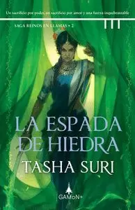ESPADA DE HIEDRA, LA (REINOS EN LLAMAS 2)