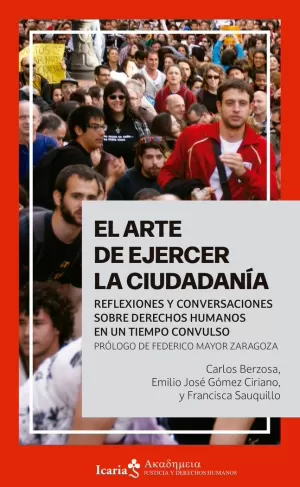 ARTE DE EJERCER LA CIUDADANÍA, EL