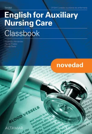 ENGLISH FOR AUXILIARY NURSING CARE