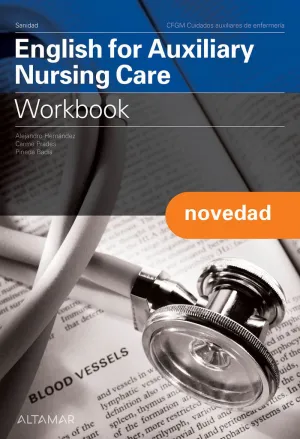 ENGLISH FOR AUXILIARY NURSING CARE