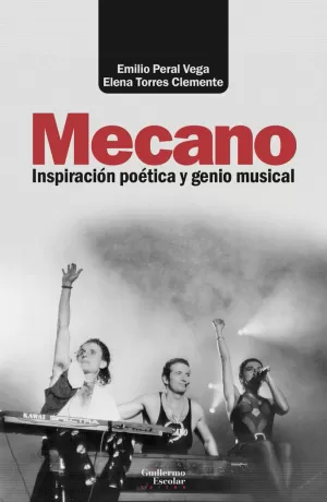 MECANO. INSPIRACIÓN POÉTICA Y GENIO MUSICAL