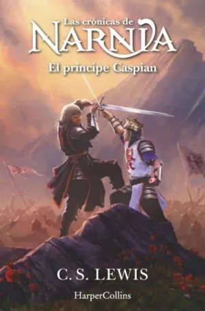 CRÓNICAS DE NARNIA 4 EL PRÍNCIPE CASPIAN