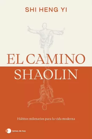 CAMINO SHAOLIN, EL