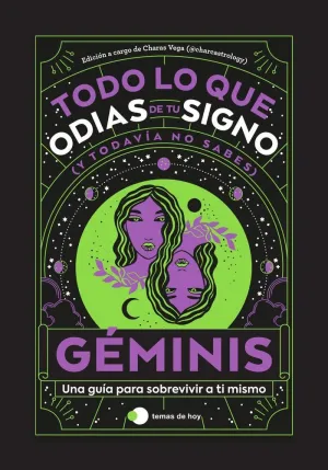 GÉMINIS TODO LO QUE ODIAS DE TU SIGNO Y TODAVÍA NO SABES