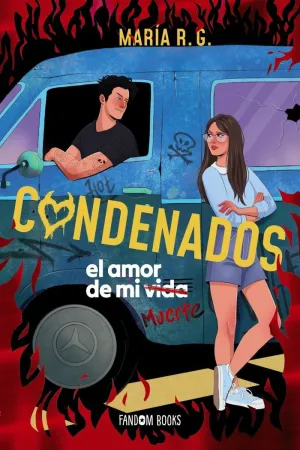 CONDENADOS. EL AMOR DE MI MUERTE