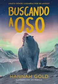 BUSCANDO A OSO (EL ULTIMO OSO 2)