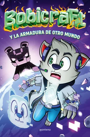 BOBICRAFT 3 Y LA ARMADURA DE OTRO MUNDO