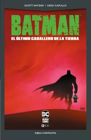 BATMAN EL ÚLTIMO CABALLERO DE LA TIERRA