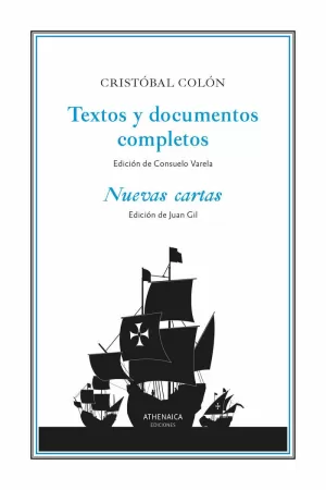TEXTOS Y DOCUMENTOS COMPLETOS (CRISTOBAL COLÓN)