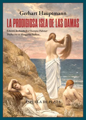 PRODIGIOSA ISLA DE LAS DAMAS, LA