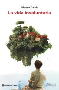 VIDA INVOLUNTARIA, LA