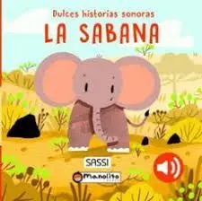 SABANA, LA (DULCES HISTORIAS SONORAS)