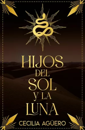 HIJOS DEL SOL Y LA LUNA (BILOGÍA IPATI 1)