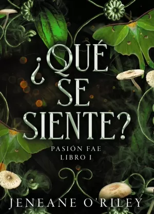 QUÉ SE SIENTE? (PASIÓN FAE 1)