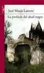 PROFECÍA DEL ABAD NEGRO