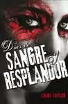 DIAS DE SANGRE Y RESPLANDOR (HIJA DE HUMO Y HUESO 2