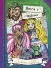 BESOS Y HECHIZOS (EVER AFTER HIGH 4 COMPETICION DE CUENTO)